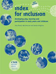 Index for Inclusion: developing play, learning and participation 

        in early years and childcare cover image